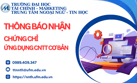 Thông báo nhận chứng chỉ Ứng dụng công nghệ thông tin cơ bản (Ngày 19/7/2026)